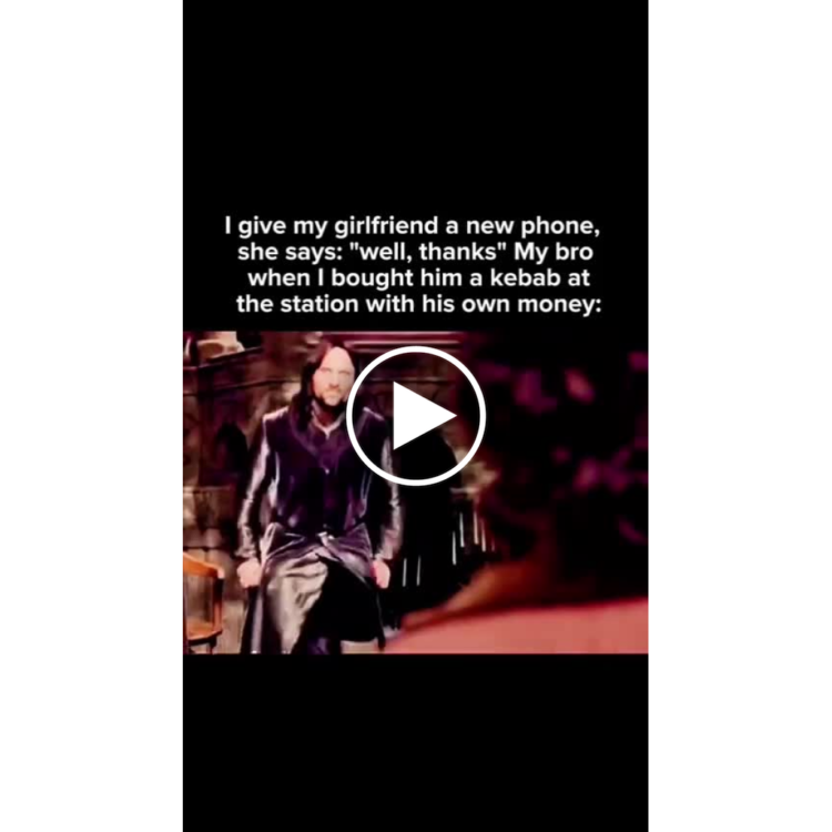 I give my girlfriend a new phone: "well, thanks." My bro when I buy him a kebab at the station with his own money: #brocode #LOTR.