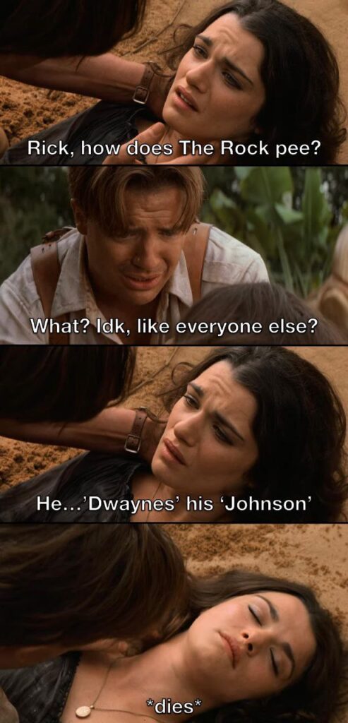 Rick, how does The Rock pee?" "What? Idk, like everyone else?" "He... 'Dwaynes' his 'Johnson'." *dies* #punny #TheRock.