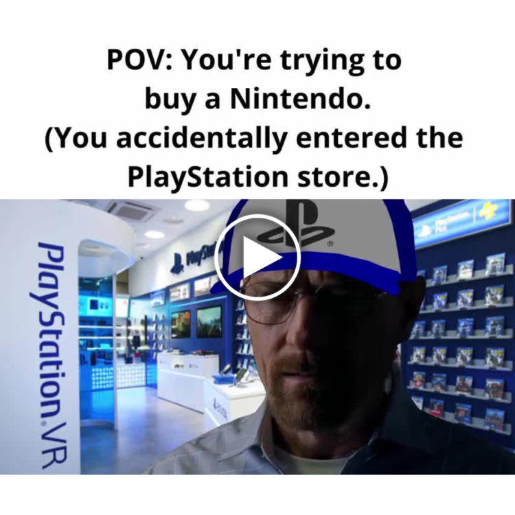 POV: You're trying to buy a Nintendo. (You accidentally entered the PlayStation store.) Oops, wrong universe! #gamer #fail.