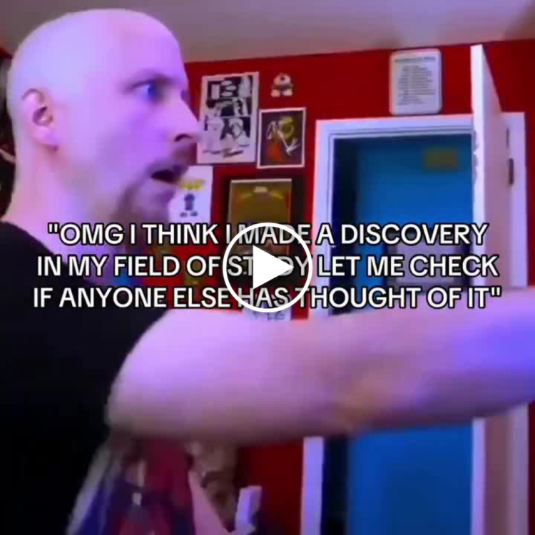 OMG I THINK I MADE A DISCOVERY IN MY FIELD OF ST... LET ME CHECK IF ANYONE ELSE HAS THOUGHT OF IT. #mood #scientistlife.