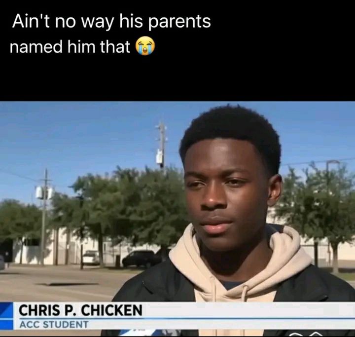 When your parents really commit to the chicken bit. Ain't no way his parents named him that 😂 #newsfail #names.