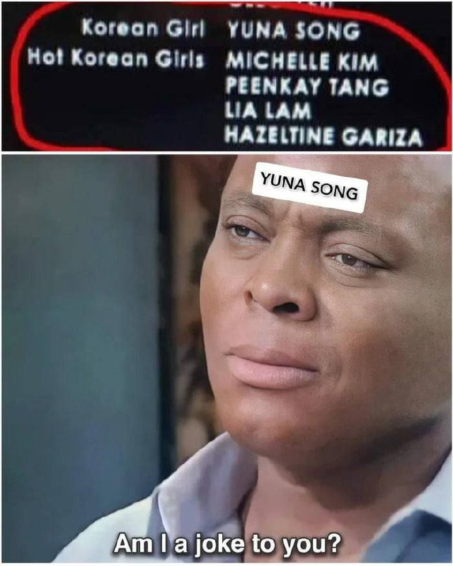 When the cast list says “Korean Girl: Yuna Song” but “Hot Korean Girls” are someone else. Am I a joke to you? #LOL.