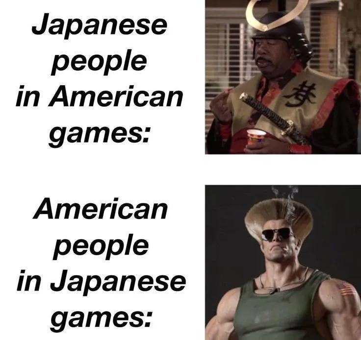 Two-panel meme: Top is "Japanese people in American games" with a samurai guy, bottom is "American people in Japanese games" as a buff dude. #relatable.