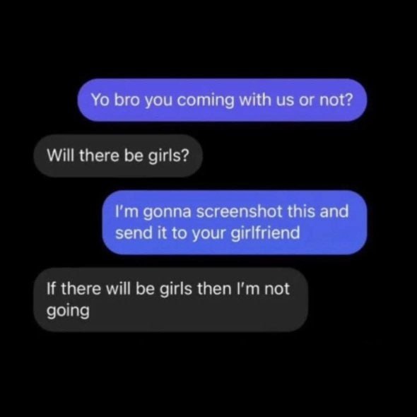 When the homie asks if you’re coming out and you say “are there gonna be girls?” then change to “not if there’s girls” 😂 #Caught.