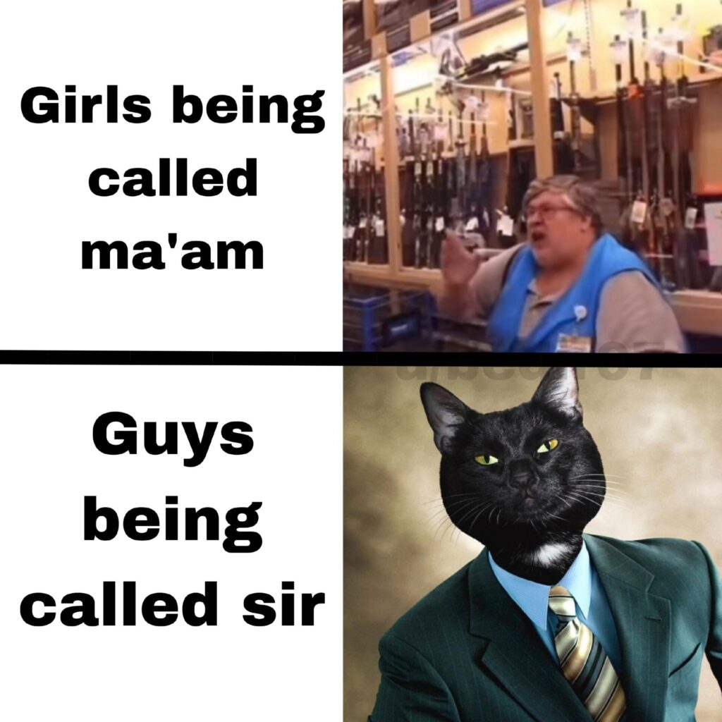Girls being called ma'am." vs "Guys being called sir." You know which one you are 😂 #truth #life.