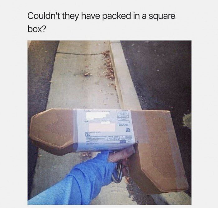 When you order something online and they go FULL Tetris on the packaging. "Couldn't they have packed in a square box?" #fail.