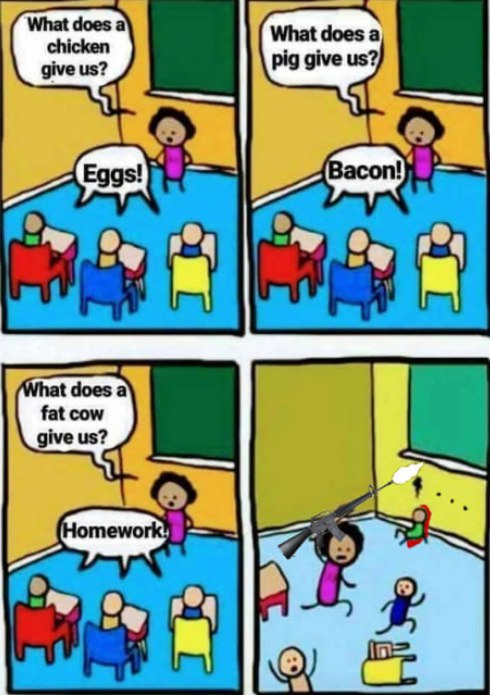 When the teacher asks, “What does a fat cow give?” and you answer “Homework.” Now you gotta run for your life! #School #Comedy.
