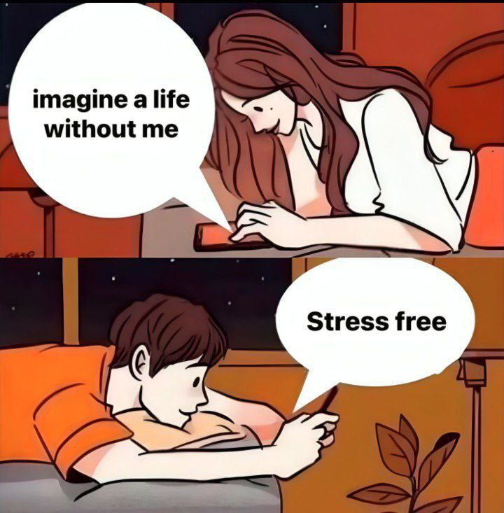 She says, "imagine a life without me." Bro replies, "Stress free." 😂 Sometimes it’s that simple. #breakup #singlelife #LOL.