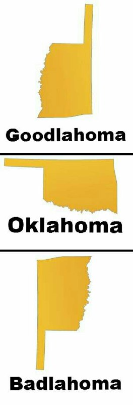 You ever wake up in Goodlahoma but end up in Badlahoma by noon? Oklahoma be like: “Choose your fighter.” #Oklahoma #Memes.