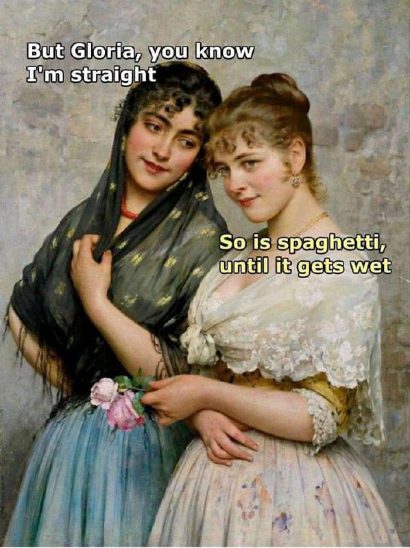 But Gloria, you know I'm straight." "So is spaghetti, until it gets wet." #facts #lol #spaghetti.