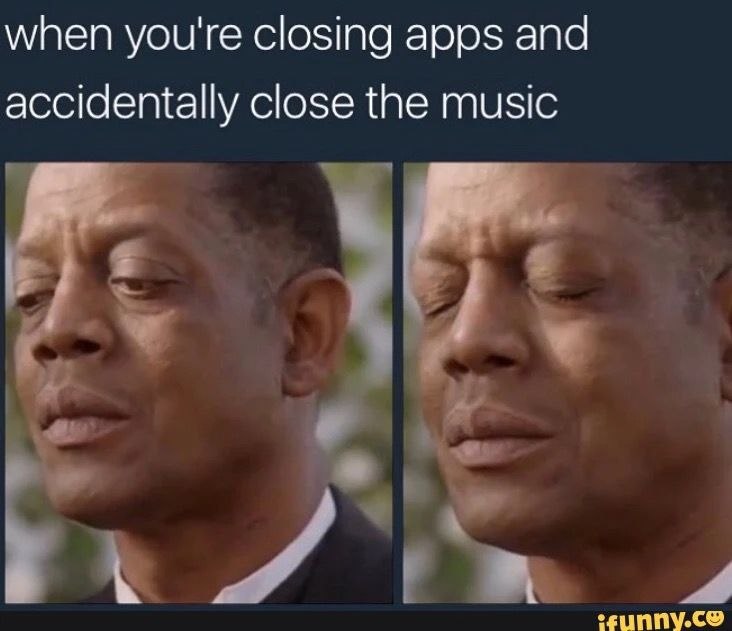 Relatable moment when you’re closing apps and accidentally close the music. That sad face says it all! #relatable #oops.