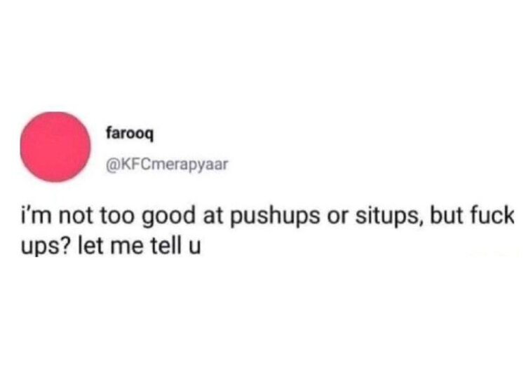 You’re not too good at pushups or situps, but fuck ups? Let me tell you 😂 @KFCmerapyaar #fail #mood.