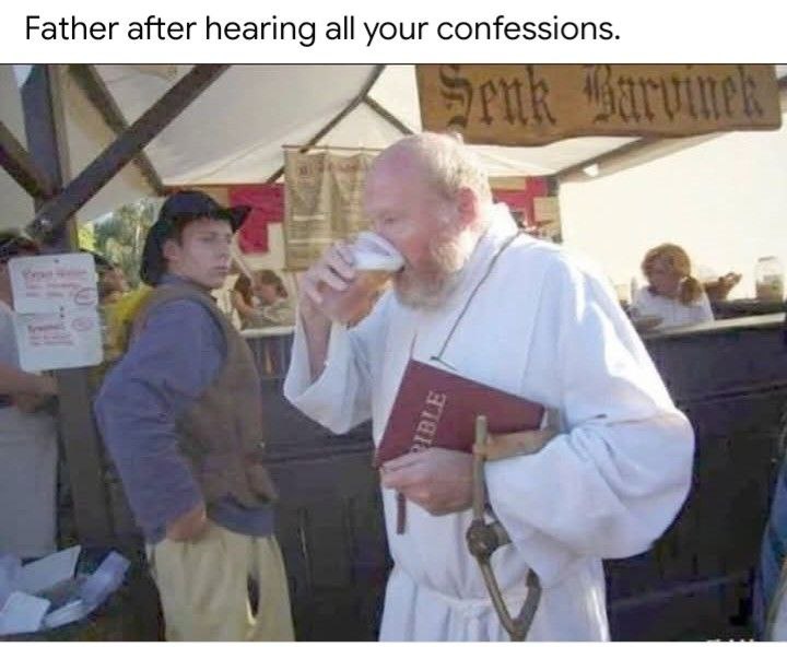 Father after hearing all your confessions. When you confess so hard even the priest needs hydration! #confession #priestlife.