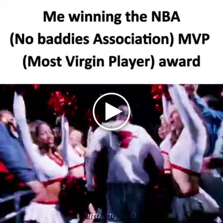 You when you finally win the NBA (No baddies Association) MVP (Most Virgin Player) award 😂🏆 #win #singlelife #MVP.