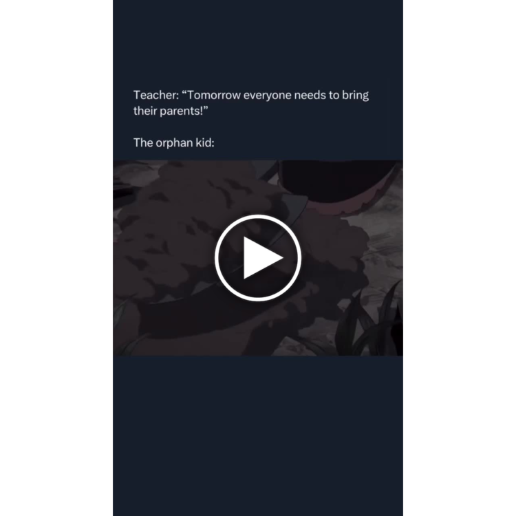 Teacher: “Tomorrow everyone needs to bring their parents!” The orphan kid: #savage #meme #darkhumor.