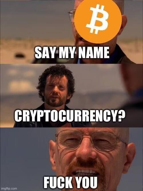 When Bitcoin asks you to say its name and you say "Cryptocurrency" instead... #Bitcoin #Savage #Crypto.
