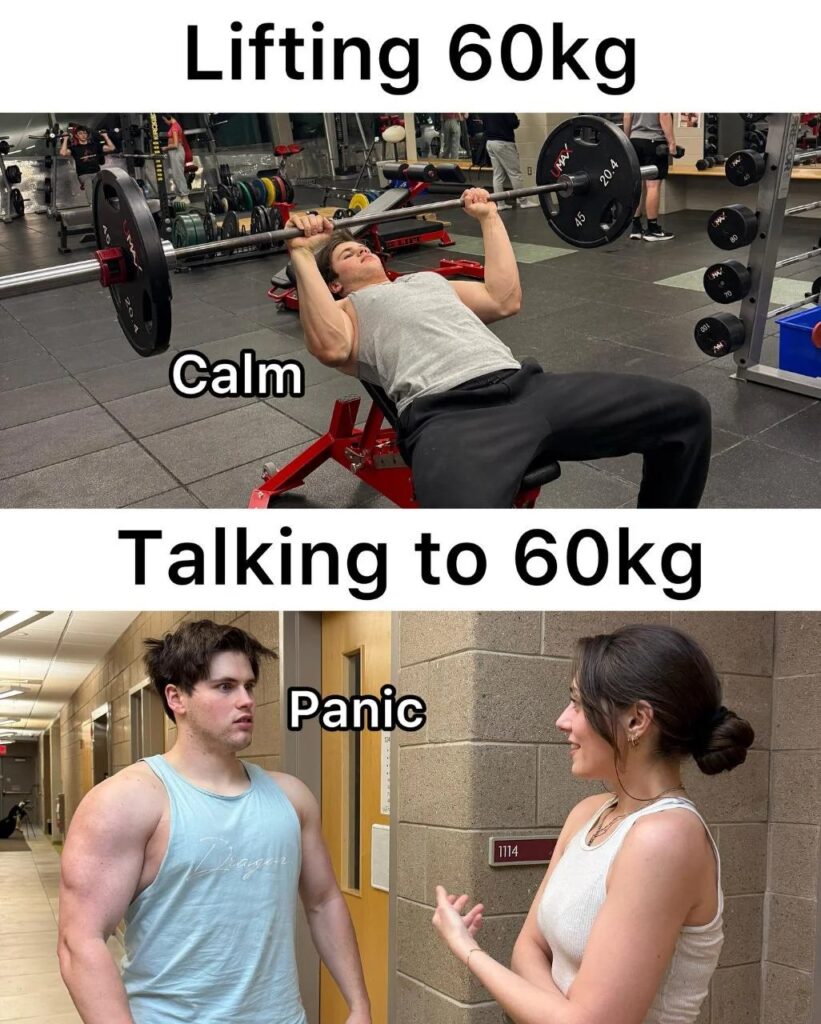 You can lift 60kg like a boss but talk to one in the hallway and it's PANIC mode. Lifting 60kg - Calm. Talking to 60kg - Panic. #gym #awkward.