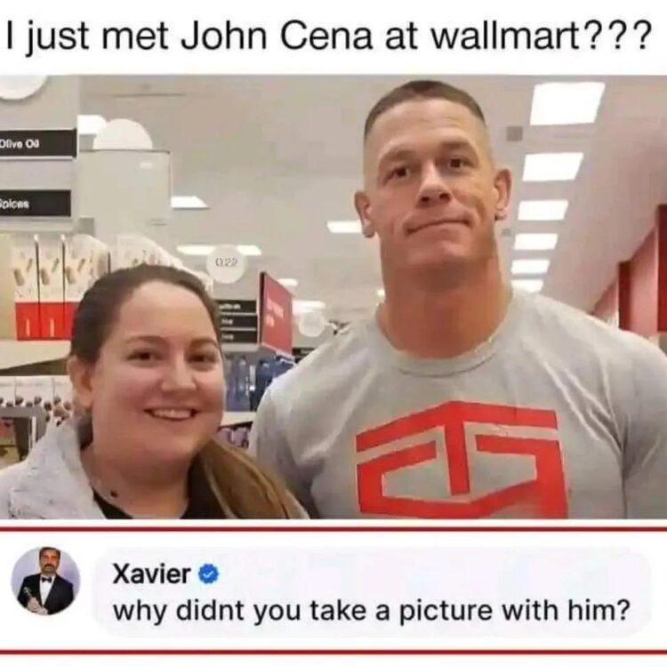 You just met John Cena at Walmart??? But Xavier out here like "why didn’t you take a picture with him?" #EpicFail #Walmart.