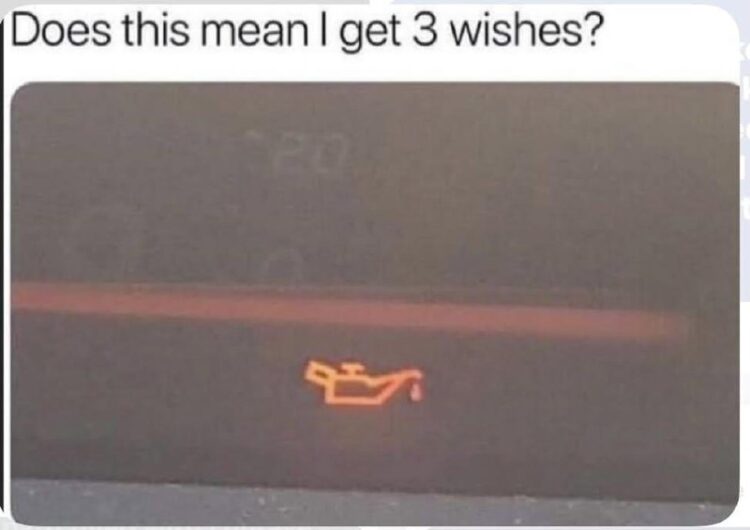 When the oil light pops up and you’re like, “Does this mean I get 3 wishes?” 😂 #CarProblems #GenieLamp #LOL.