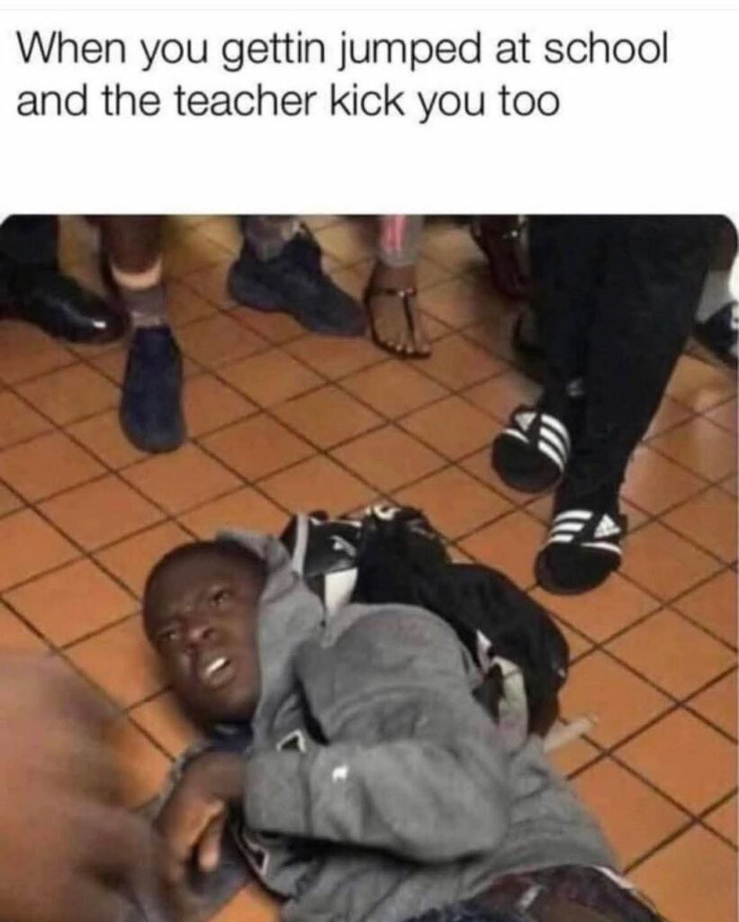 When you gettin jumped at school and the teacher kick you too 😂 Student on the floor looking shocked. #school #memes.