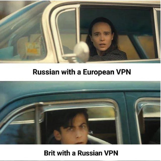 Russian with a European VPN." "Brit with a Russian VPN." The face you make when VPN has you in another timezone 😂 #VPNproblems.