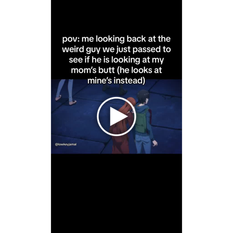 Pov: me looking back at the weird guy we just passed to see if he is looking at my mom’s butt (he looks at mine instead). #awkward.