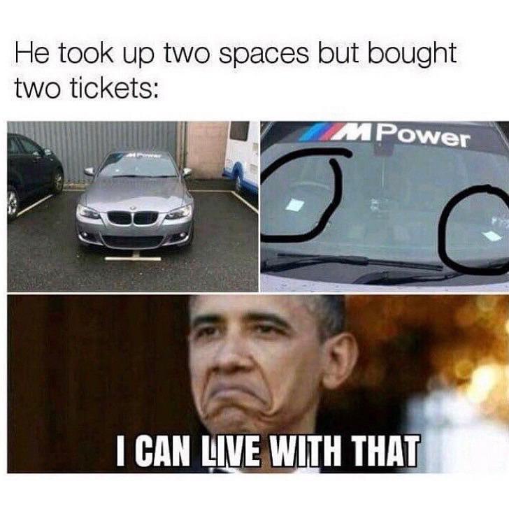 When you double-park and still get two tickets but Obama says “I CAN LIVE WITH THAT.” 😂 #mood #fail #legend.