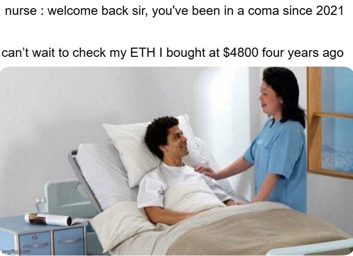 When you finally wake up from a coma since 2021 just to check your Ethereum you bought at $4,800 😂 #crypto #Ethereum #HODL.