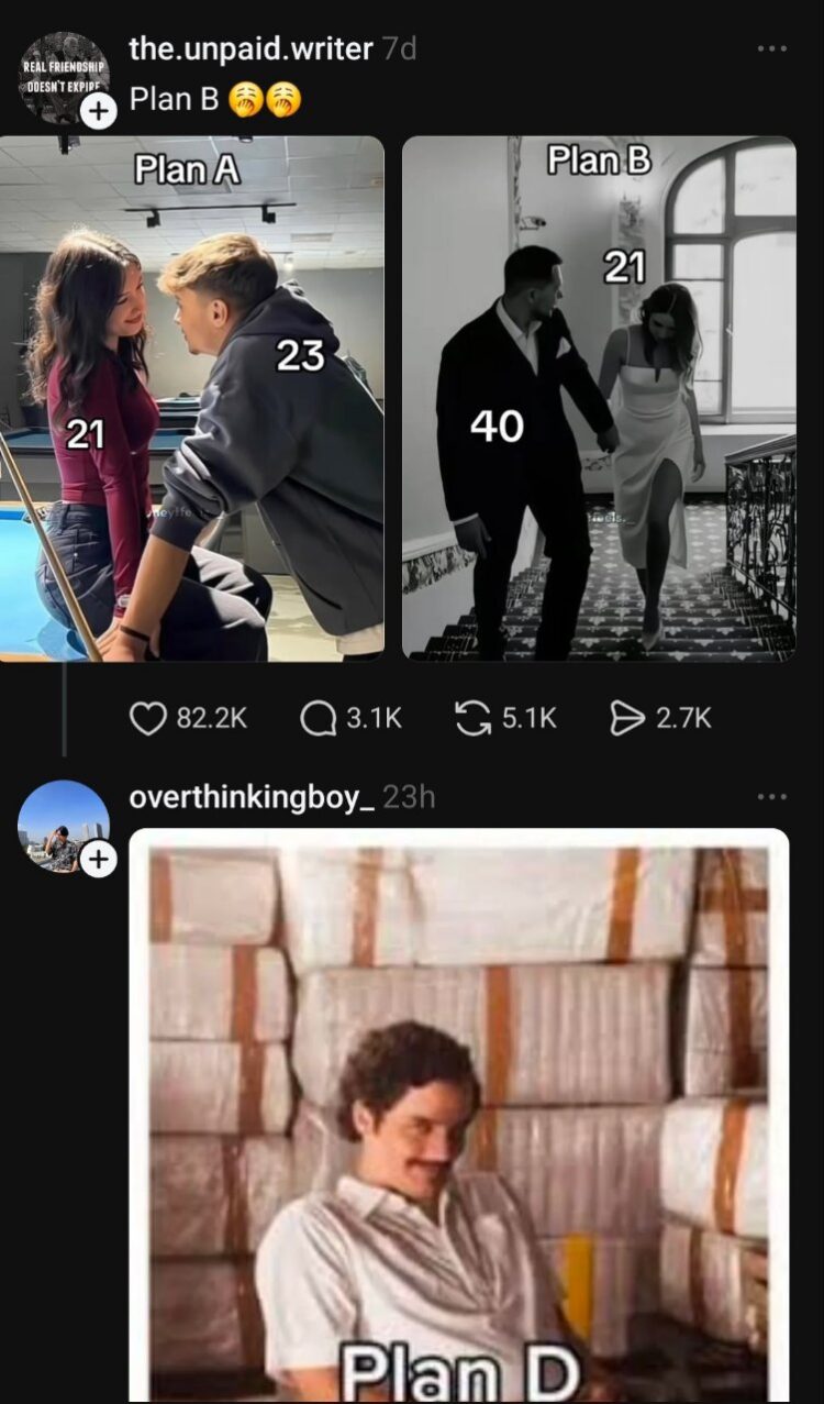 Plan A: 21 & 23. Plan B: 21 & 40. When both flop, there's always Plan D—a smirk is forever. #dating #choices.