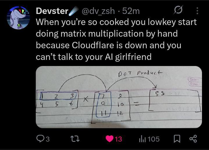 When Cloudflare goes down and you have to do matrix multiplication by hand. 🤡✍️ #math #Cloudflare #techproblems.