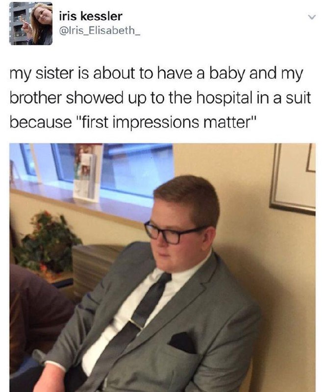 When your sister's about to have a baby so you show up at the hospital in a suit because "first impressions matter" #family #priorities.