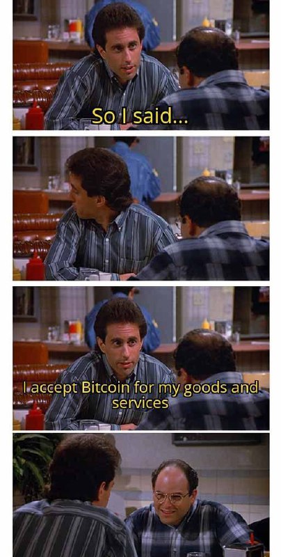 You ever just casually say "I accept Bitcoin for my goods and services" and watch faces do *that*? #bitcoin #crypto #lol.