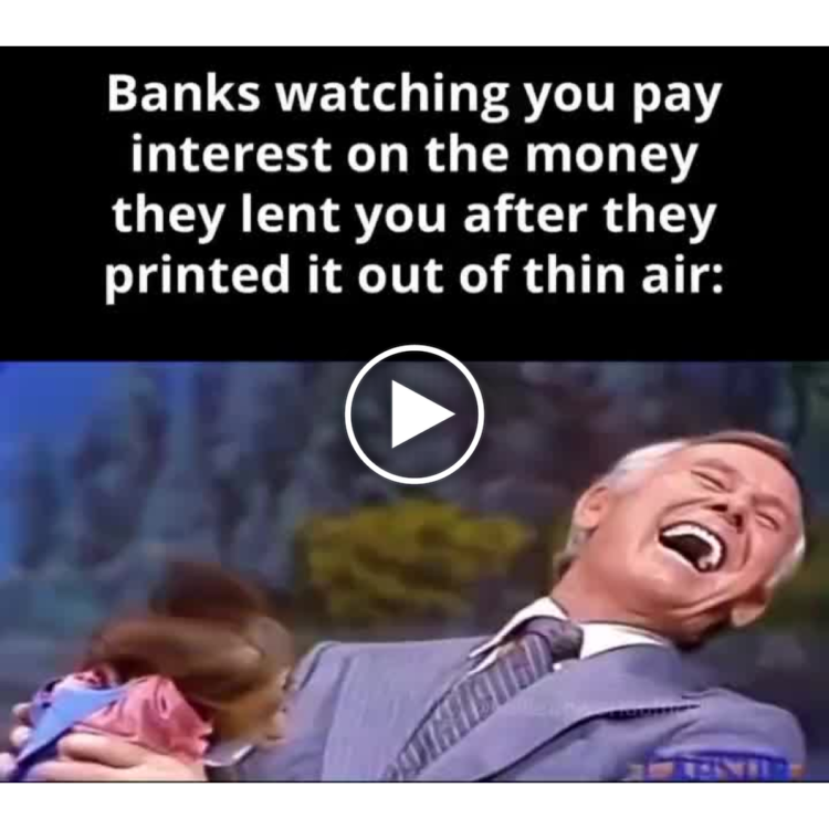 Banks watching you pay interest on the money they lent you after they printed it out of thin air: #banking #meme #monopoly.