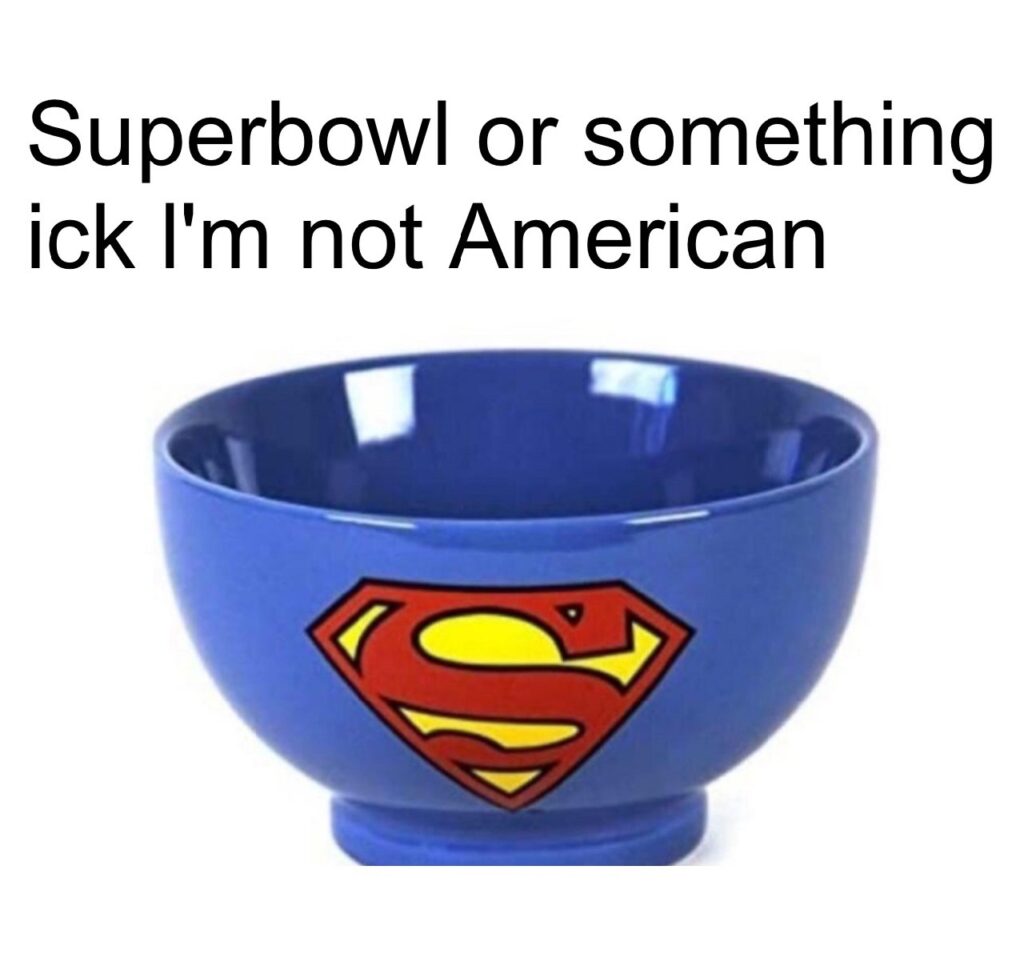 Superbowl or something ick I'm not American. Anyone else totally lost this weekend? 🏈😂 #Superbowl #Americanthings.