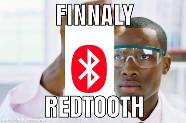 FINNALY, we've upgraded Bluetooth to REDTOOTH. Innovation at its finest 😂 #Bluetooth #FridayVibes #memes.