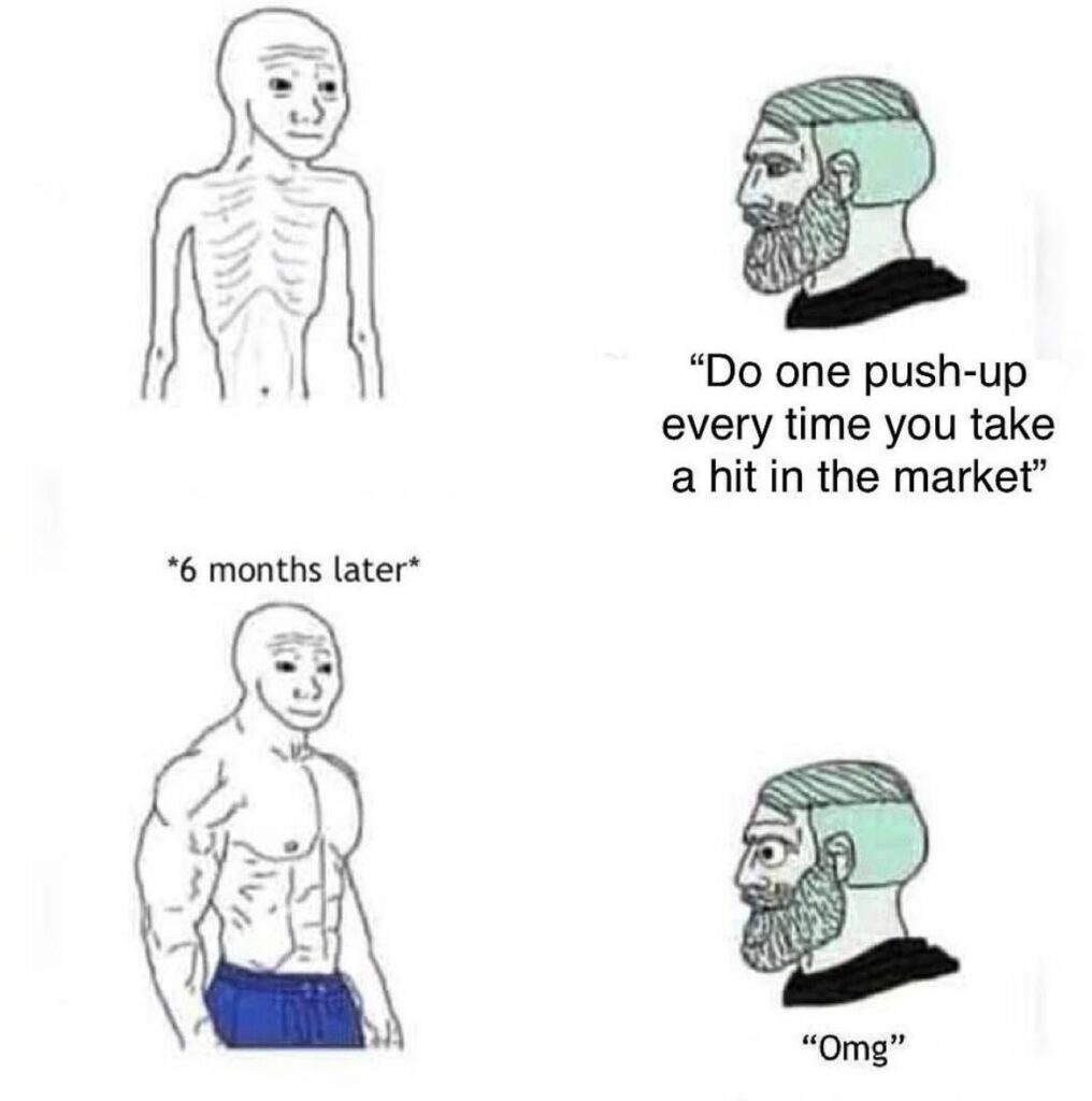 Do one push-up every time you take a hit in the market. 6 months later: Omg 😂 Gains come from pain! #trading #gym #meme.