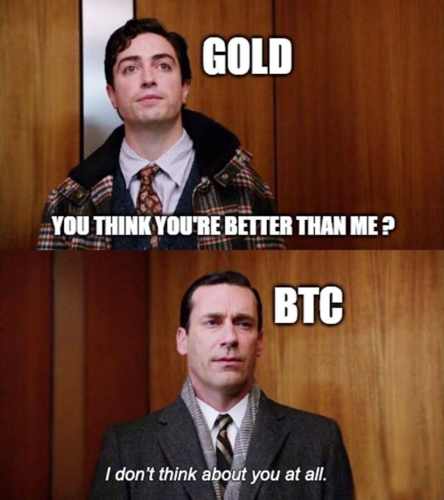 When GOLD tries to throw shade but BTC isn't even bothered 😂 "You think you’re better than me?" "I don’t think about you at all." #crypto.