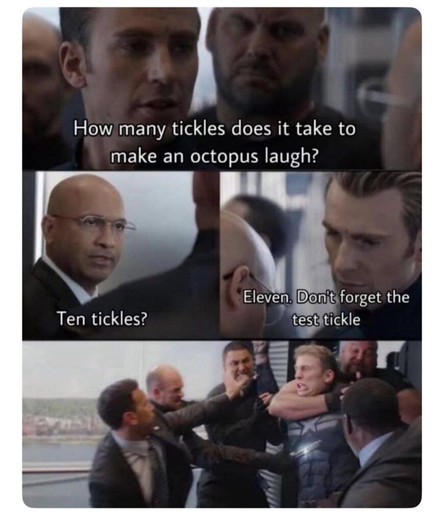 How many tickles does it take to make an octopus laugh? Ten tickles? Nope—eleven. Don’t forget the test tickle. #dadjokes #octopus.