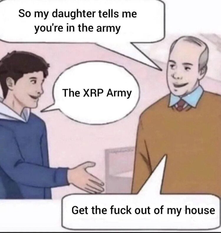When her dad asks if you’re in the army and you say “the XRP Army” and he tells you to get out of his house 😂 #crypto.