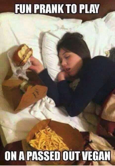 Fun prank to play on a passed out vegan. Who’s bringing the condiments? 😂🍔 #vegan #prank #funny.