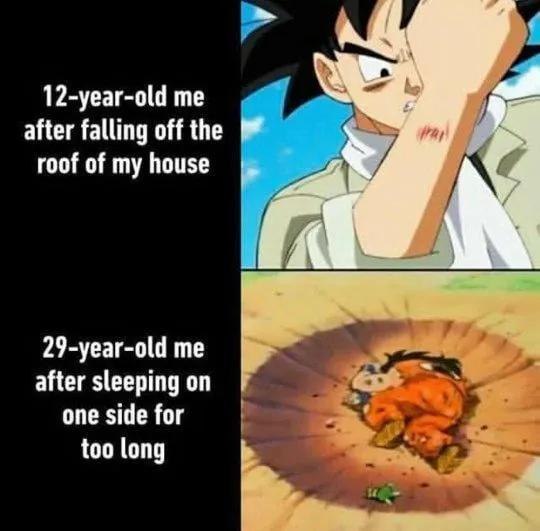 When you’re 12: fall off a roof, walk it off. At 29: sleep wrong, game over. "Aging" be wild 😂 #meme #aging #nostalgia.