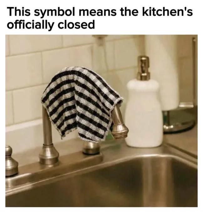 You see this towel? This symbol means the kitchen's officially closed. Time to order takeout! #kitchenlife #adulting.