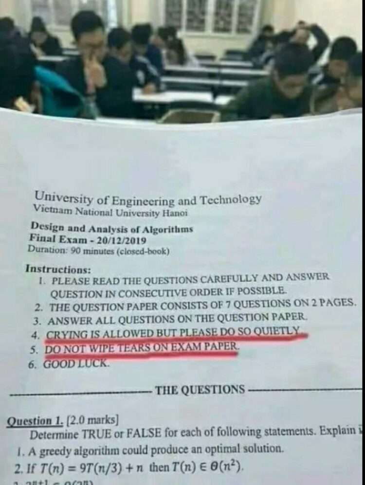 CRYING IS ALLOWED BUT PLEASE DO SO QUIETLY. DO NOT WIPE TEARS ON EXAM PAPER. Algorithms final vibes 😂 #examlife #studentproblems.