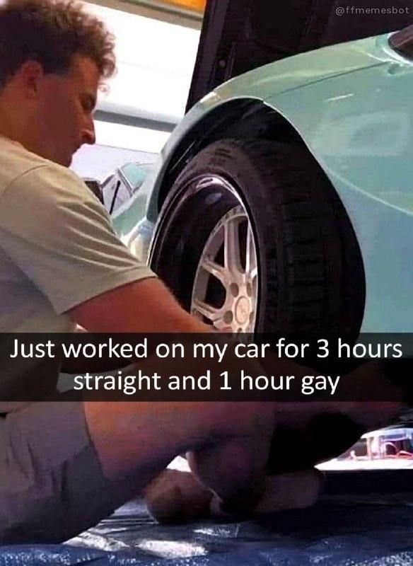 Just worked on my car for 3 hours straight and 1 hour gay. Admit it, you’ve all been there. #carrepair #lol #truth.