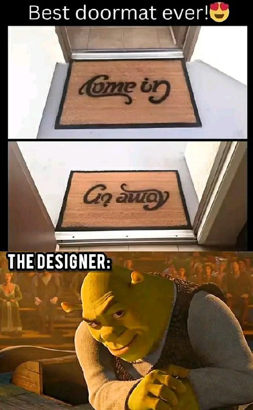 Best doormat ever! 😍 "Come in" if you're homie, "Go away" for strangers—Shrek approves. THE DESIGNER: #meme #Shrek #doormat.