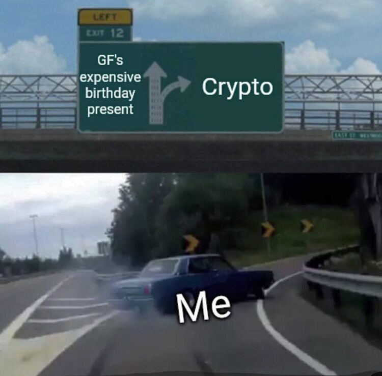 When you should buy your GF an expensive birthday present but "Crypto" exit just looks too tempting! 🚗💨 #priorities #crypto.